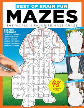 Mazes - Best of Brain Fun: 48 Puzzles For All Skill Levels, 6 Sections, Animals, Food, Sounds, Outdoors, Pastimes, Flowers, Solving Tips, Dead Ending, Relax, Unwind, Self-Care, De-Stress & Unplug!